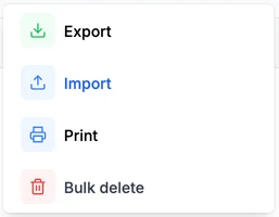 Actions menu with export, import, print, and bulk delete